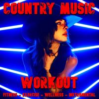 Blue Claw Fitness - Country Music Workout (Fitness Exercise Wellness Instrumental)