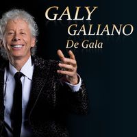 Galy Galiano - De Gala