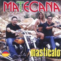 Matecaña Orquesta - Masticalo