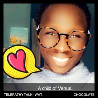 Chocolate - Telepathy Talk- wat