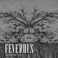 Feverous - Before the Fall