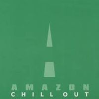 Amazon - Chill Out