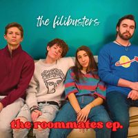 The Filibusters - The Roommates EP