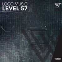 Loco Music - Level 57