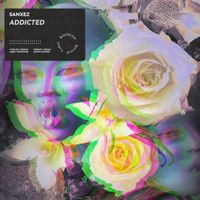 Sanxez - Addicted