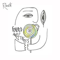 Renata - Fevered Sweetness