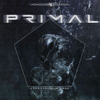 Primal - Everything Is Gone (Explicit)