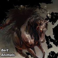Bert - Animals