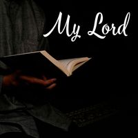 Muhammad Al Shaikh - My Lord