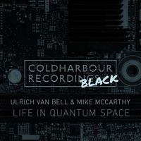 Ulrich Van Bell & Mike McCarthy - Life in Quantum Space