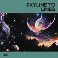 Ida - Skyline to Lines