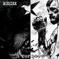 Kosikk - Top Dog