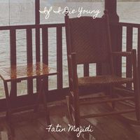 Fatin Majidi - If I Die Young