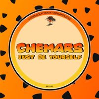 Chemars - Just Be Yourself