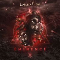 Liquid Fish - Eminence