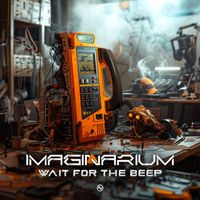 Imaginarium - Wait For The Beep