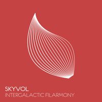 Skyvol - Intergalactic Filarmony