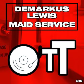Demarkus Lewis - Maid Service