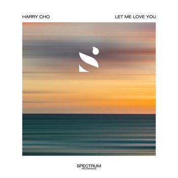 Harry Cho - Let Me Love You