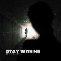 Eddie Waanga - Stay with Me