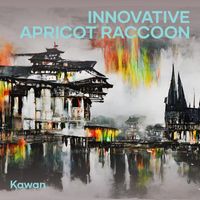 Kawan - Innovative Apricot Raccoon