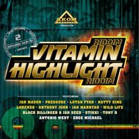 Dub Akom - Vitamin and Highlight