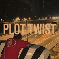 Rich - Plot Twist (Explicit)