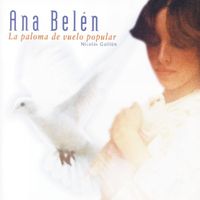 Ana Belén - La Paloma De Vuelo Popular