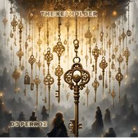DJ Perroz - The Keyholder