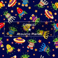 Citokid - Acoustic Planet