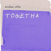 Michael Ritter - Togetha