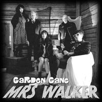Garden Gang - Mrs. Walker