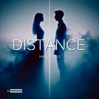 Manu Lopez - Distance