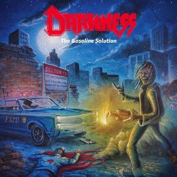 Darkness - The Gasoline Solution (Remastered [Explicit])