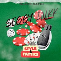 Black Satin, Seggy Inkk - Style and Tattics
