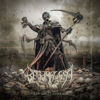 Barbarossa - The Great Carnage (Explicit)