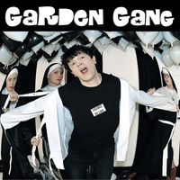 Garden Gang - Licence To Live