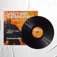 Victor Vergara - I Know You EP