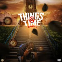 Daddy1 - Things & Time (Explicit)