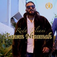 Reda Taliani - Lazem Ntsamah