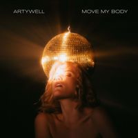 Artywell - Move My Body