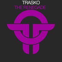Trasko - The Renegade