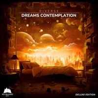 Diverse - Dreams Contemplation (Deluxe Edition)