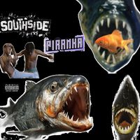 S.O.G 21Baby - South Side Piranha (Explicit)