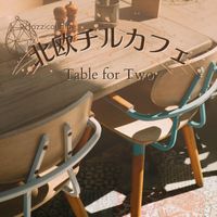 Jazzical Blue - 北欧チルカフェ - Table for Two