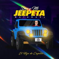 Natanael - Dios y Mi Jeepeta