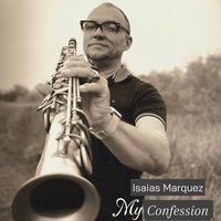 Isaias Marquez - My Confession