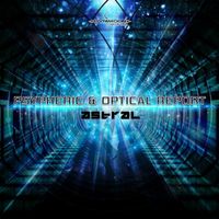Psypheric, Optical Report - Astral