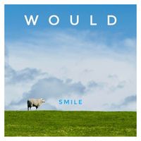 Would - Smile (Alternate Version)