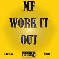 Mf - Work It Out